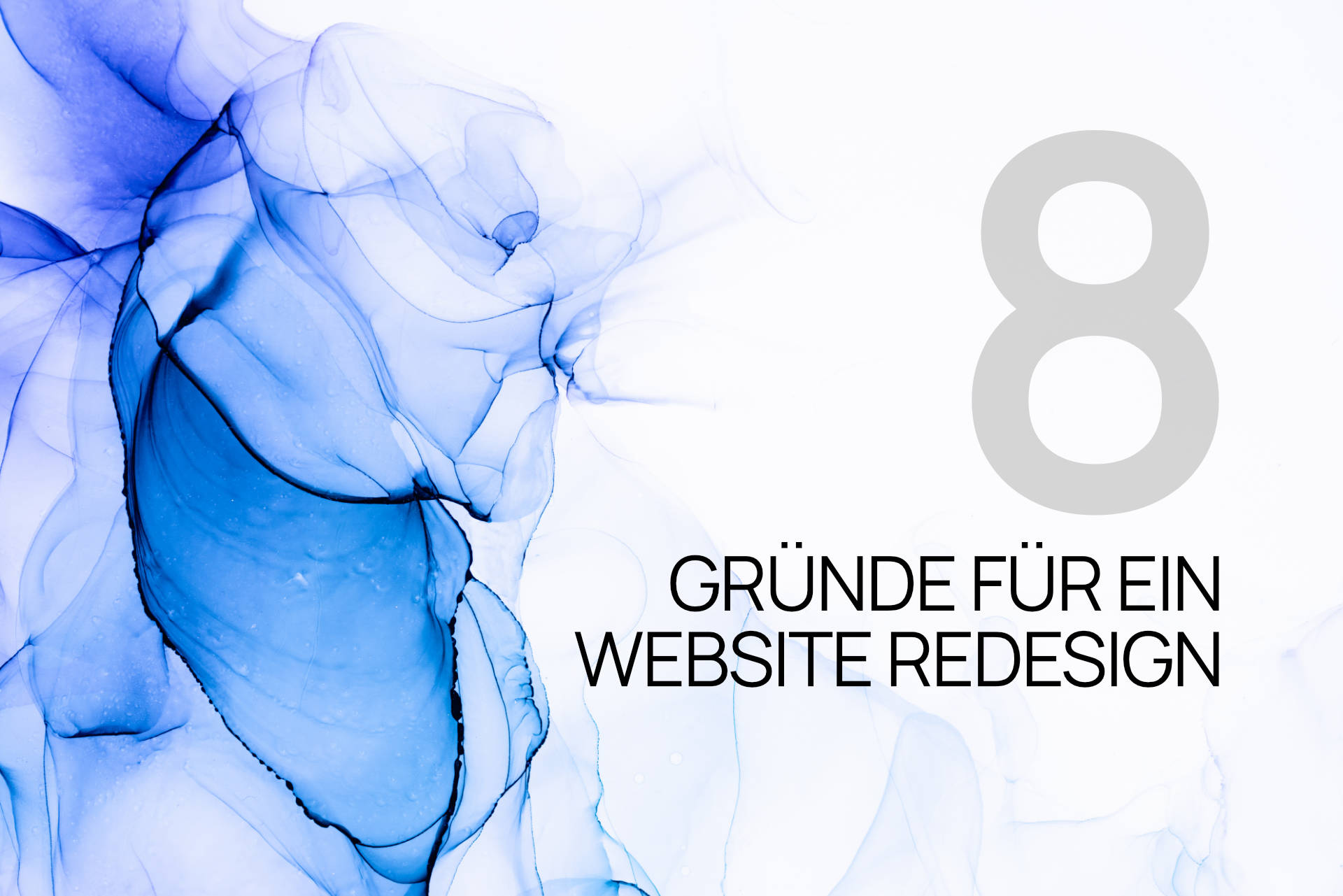8 Gründe für ein Redesign der Webseite
