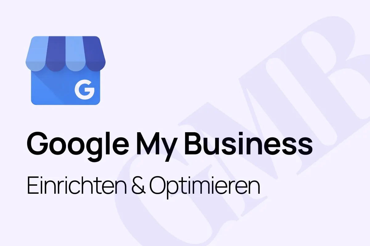 Google My Business einrichten