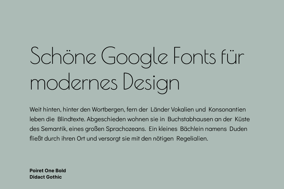 Poiret One + Didact Gothic Google Fonts