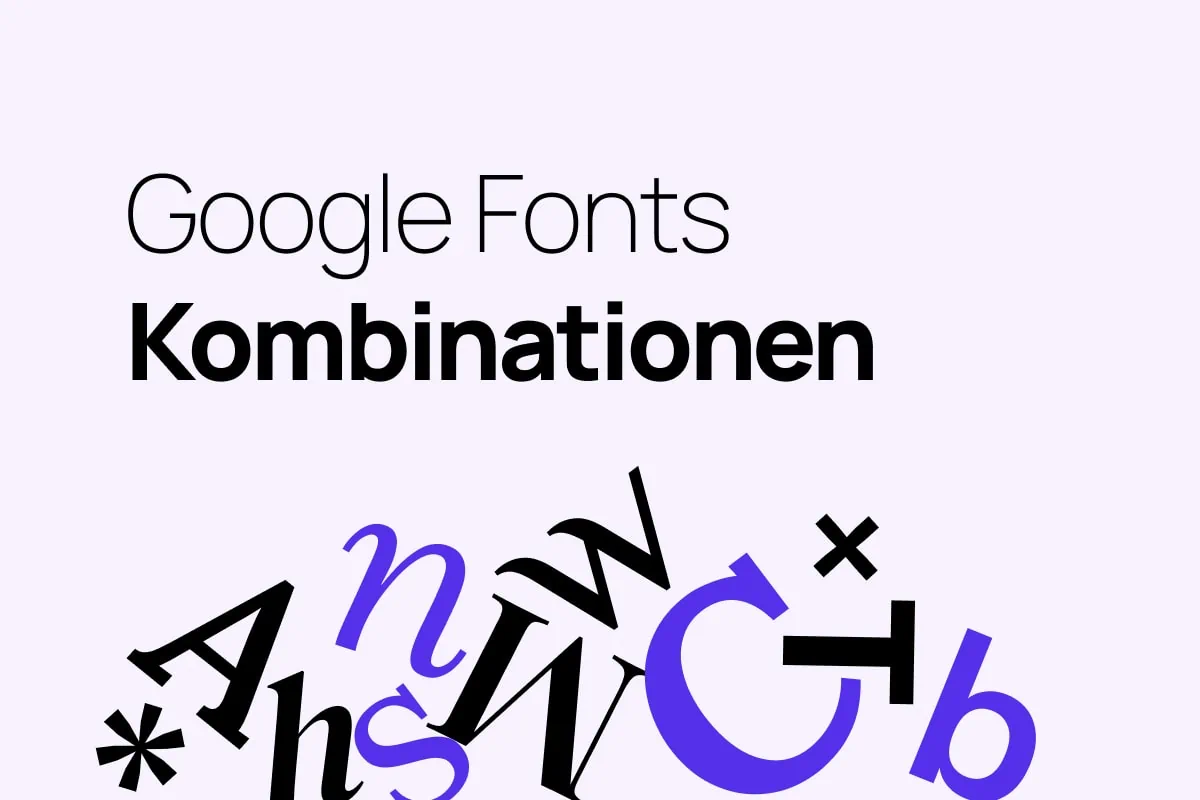 Beste Google Fonts Kombinationen