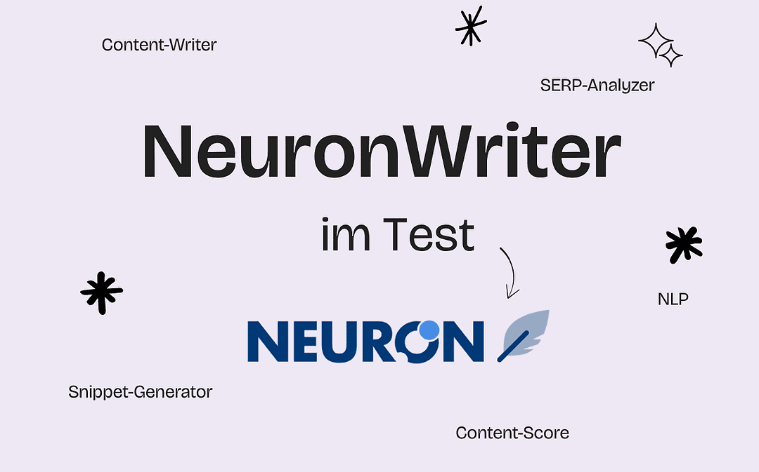 NeuronWriter im Test 2025: Bessere Rankings mit KI SEO-Tool?