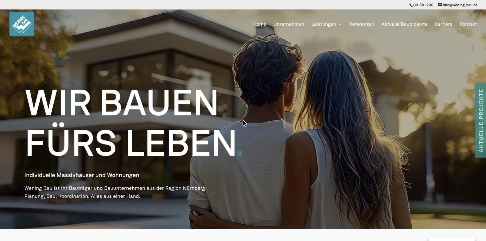 Startseite von Wening Bau mit Hintergrundvideo und der Botschaft Wir bauen fürs Leben