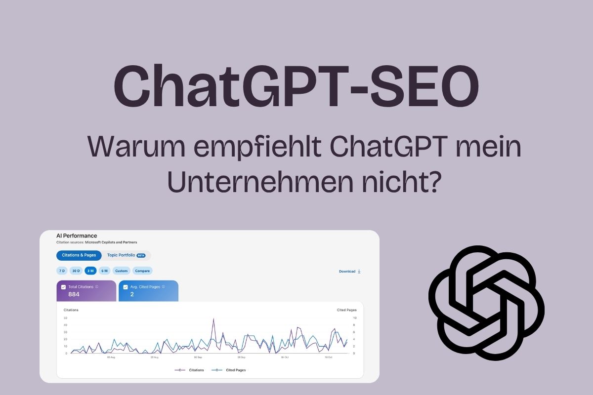 ChatGPT SEO Warum empfiehlt ChatGPT mein Unternehmen nicht?